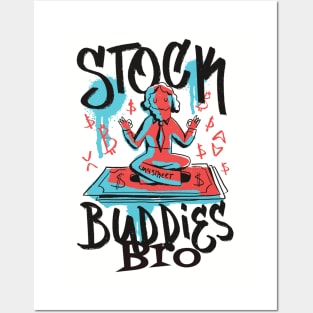 Stock Buddies Bro shirt Posters and Art